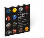 Ineke Pey & Ernst Homburg - kabinet vol kleur : De collectie schildersmaterialen van de Amsterdamse verfhandelaar Michiel Hafkenscheid (1772-1846)