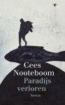 Cees Nooteboom - Paradijs verloren