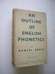 Jones, Daniel - An Outline of English Phonetics. with 116 illustrations. And Appendices on Types of Phonetic Transcription and American Pronunciation