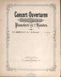 Gade, Niels W.: - [Op. 7. Arr.] Gade W. Op. 7. "Im Hochland" (Concert-Ouverturen im Arrangement für das Pianoforte zu 2 Händen. No. 1.)