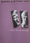 Redactie - Bzzlletin Jaargang 1988- 1989 nummer 160 Jan Siebelink Redactie - Bzzlletin Jaargang 1988- 1989 nummer 160 Jan Siebelink