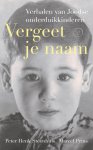 Peter Henk Steenhuis-Marcel Prins - Vergeet Je Naam