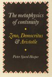 HASPER, P.S. - The metaphysics of continuity: Zeno, Democritus  and Aristotle.