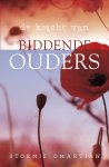 Stormie Omartian - De Kracht Van Biddende Ouders