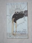 Roberts, Nora - Een fonkelend spoor