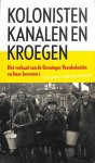 H. van der Veen - Kolonisten, Kanalen en Kroegen