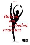 Bart Stouten - Bidden om verboden vruchten