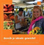 Sonja Bakker - Bereik je ideale gewicht!