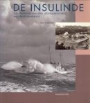 LOOMEIJER, FRITS - De Insulinde. Geschiedenis van een legendarische motorreddingboot