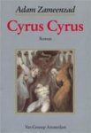 Adam Zameenzad 63399, Frank van Dixhoorn 232248 - Cyrus Cyrus roman