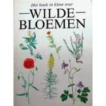 Bristow, Pamela en  Zdenka Pothajska - Het boek in kleur over wilde bloemen
