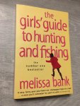 Bank, Melissa - Girls' Guide to Hunting and Fishing