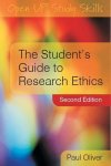 Paul Oliver - The Student's Guide to Research Ethics