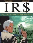 Bernard Vrancken, Bernard Vrancken - I.r.$. 10. de loge van de moordenaars Bernard Vrancken, Bernard Vrancken - I.r.$. 10. de loge van de moordenaars