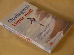Maasdijk S. - Opvliegers? Liever niet!