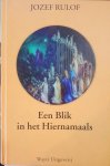 Jozef Rulof - Een blik in het hiernamaals