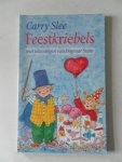 Slee, Carry; Illustrator : Stam, Dagmar - Feestkriebels