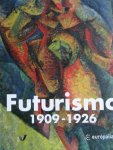 Masoero, Ada. / Miracco, Renato - Europalia.italia / - Futurismo 1909-1926 Masoero, Ada. / Miracco, Renato - Europalia.italia / - Futurismo 1909-1926