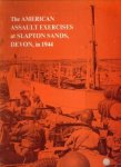 CLAMP, ARTHUR L - Exercises Tiger and Fabius. An illustrated account of the American Forces asault execises held at Slapton Sands in 1944 as a rehearsel for part of the D-Day landings in France