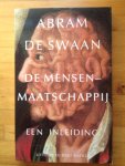 Swaan, Abram de - De Mensenmaatschappij. Een inleiding Swaan, Abram de - De Mensenmaatschappij. Een inleiding
