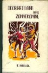 Riekwel, C. - Door het land van de Zonnekoning. Riekwel, C. - Door het land van de Zonnekoning.