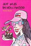 Blacker, Terence - JUF WIJS IN HOLLYWOOD