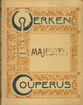 COUPERUS, Louis - Majesteit. (Werken-band).