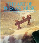 Jean During, Zia Mirabdobaghi, Dariush Safvat - The Art of Persian Music