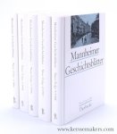 Gesellschaft der Freunde Mannheims und der ehemaligen Kurpalz...: - Mannheimer Geschichtsblätter. Ein historisches Jahrbuch zur Archäologie, Geschichte, Kunst- und Kulturgeschichte Mannheims und der ehemaligen Kurpfalz. Neue Folge. Bande. 1-5, 1994-1998 [ 5 volumes of the series ].