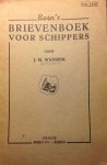 Wansink, J.M. - Brievenboek voor schippers