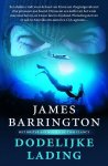 Barrington, James - Dodelijke lading / het Britse antwoord op Tom Clancy