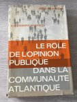 Annamaria Stenberg Montaldi - Le Role de l’opinion publique Dans la communaute atlantique