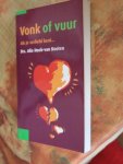 Hoek-van Kooten, Drs. Alie - Vonk of vuur - Als je verliefd bent.....