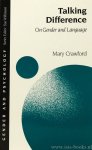 CRAWFORD, M. - Talking difference. On gender and language.