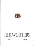 W. Vanbeselaere. - RIK WOUTERS ( 1882 - 1916 ), NL.