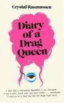 Tom Rasmussen - Diary of a Drag Queen