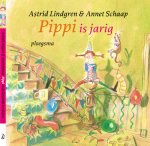 Astrid Lindgren, Annet Schaap - Pippi Is Jarig