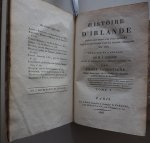 Lamontagne Pierre, vert. Gordon M J de - Histoire d`Irlande Dupuis les temps les plus recules iusqu`a l`acte  d`union avec la grande Bretagne en 1801 tome I + II + III