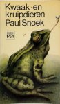 Paul Snoek - Kwaak- en kruipdieren