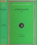 Athenaeus. - The Deipnosophist in seven volumes: IV.