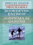 Joseph Dispenza - Boordevol energie en optimaal gezond