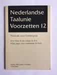 Onbekend - Nederlandse Taalunie voorzetten 12: Witboek vaste boekenprijs / Livre blanc du prix unique du livre / White paper: price maintenance for books
