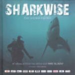 Marc Sluszny, Gunther Segers - Sharkwise een ontdekkingsreis