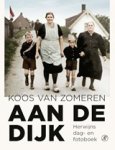 Koos van Zomeren ; Willy Raaijmakers - Aan de dijk