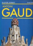 Rainer Zerbst - Antoni Gaudi
