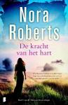 Roberts, Nora - De kracht van het hart / Deel 3 van de Teken van Zeven-trilogie (ook los te lezen)