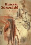Lydia M.A. Schoonbaert. - Klassieke schoonheid. Lydia M.A. Schoonbaert. - Klassieke schoonheid.