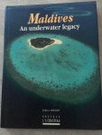 Didier Noirot - Maldives, An underwater legacy