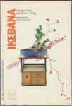 Hoka, Hildegard en Wittig, Horst E. - Ikebana, japanische Blumenkunst - ein Lehr- und Übungsbuch des Ohara-Ikebana