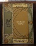 Charles Dickens - Barnaby Rudge door Charles Dickens. Vertaling van C. M. Mensing. Houtgravuren naar teekeningen van F. Barnard. Achtste, nauwkeurig herziene druk. Nijmegen - Gebr. E & M. Cohen. - Arnhem.